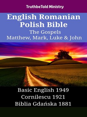 cover image of English Romanian Polish Bible--The Gospels--Matthew, Mark, Luke & John